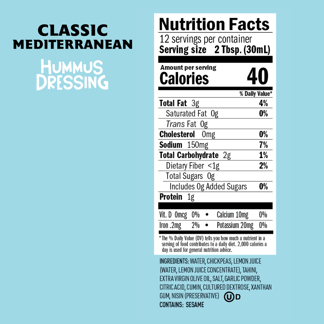 Nutrition facts for classic mediterranean flavor of O'dang Foods brand chickpea condiment. Low calorie, clean label, low fat, and vegan.