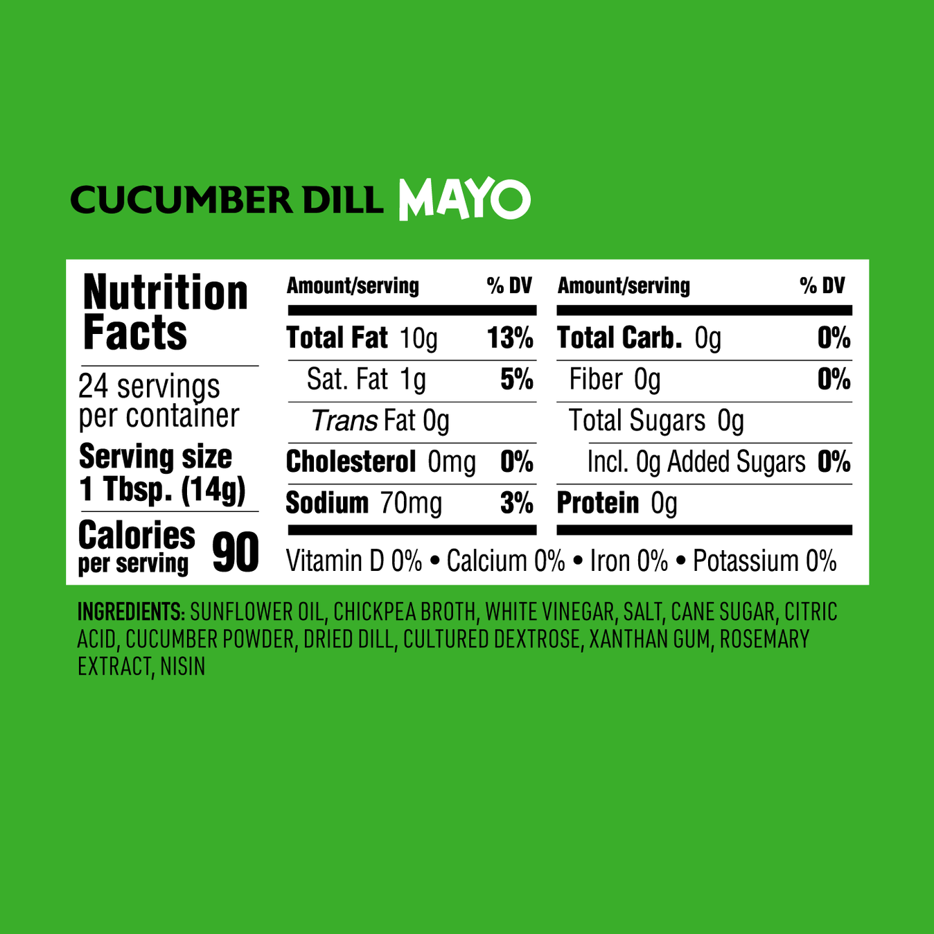 Nutrition facts for O'dang Foods brand Cucumber Dill Vegan Mayo made with chickpeas and sunflower oil. Carb free, cholesterol free, clean label.