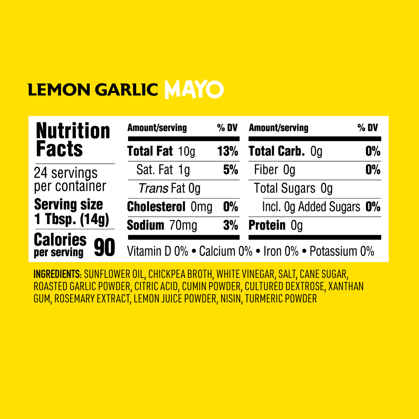 Nutrition facts for O'dang Foods brand Lemon Garlic Vegan Mayo made with chickpeas and sunflower oil. Carb free, cholesterol free, clean label. 